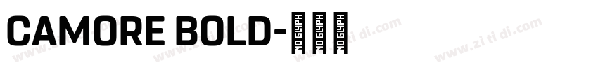 Camore Bold字体转换
